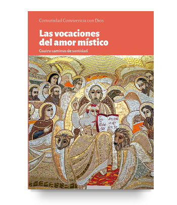 Contratapa del libro "Doctrina 4 - Las vocaciones del amor místico: Cuatro caminos de santidad"